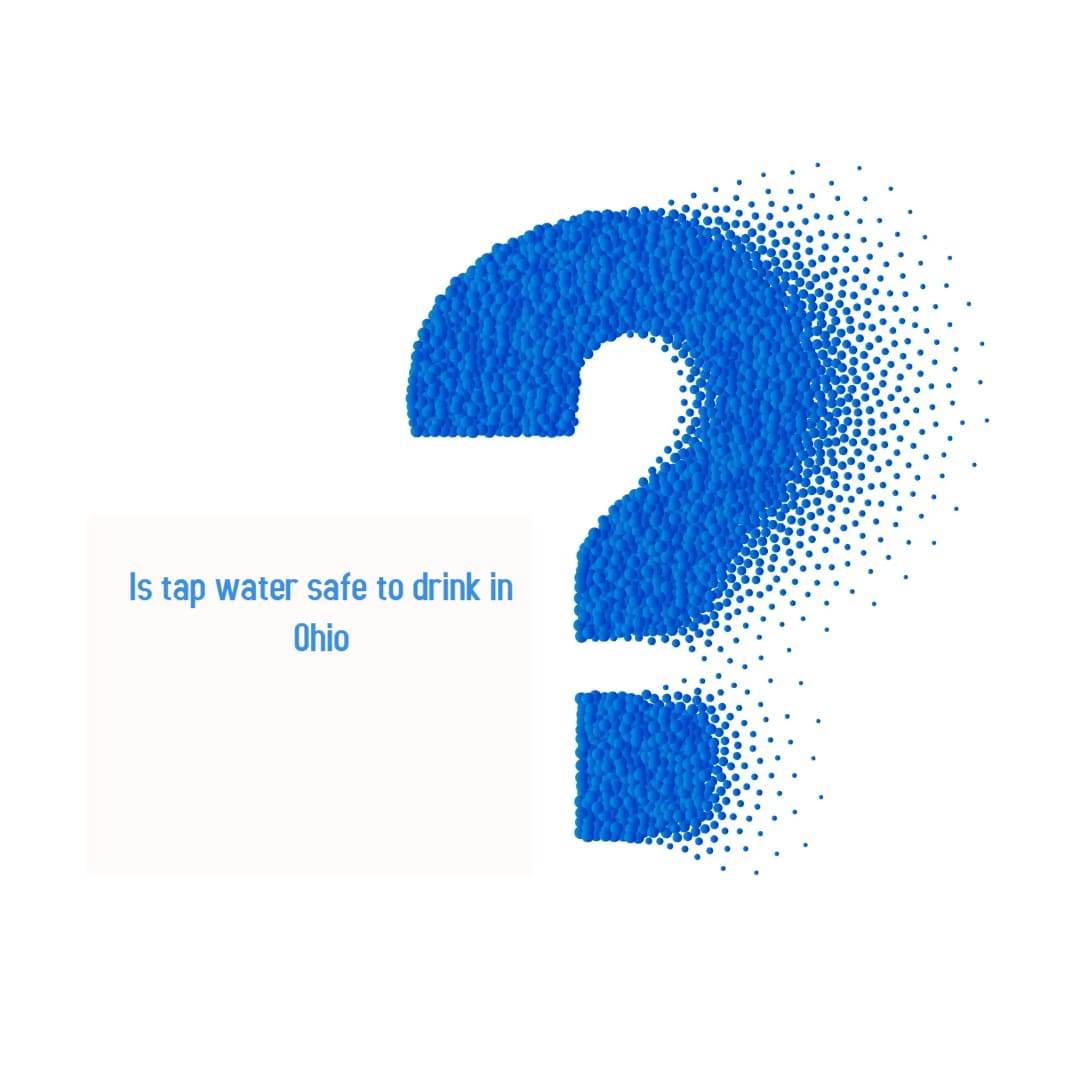 Is Tap Water safe to drink in ohio