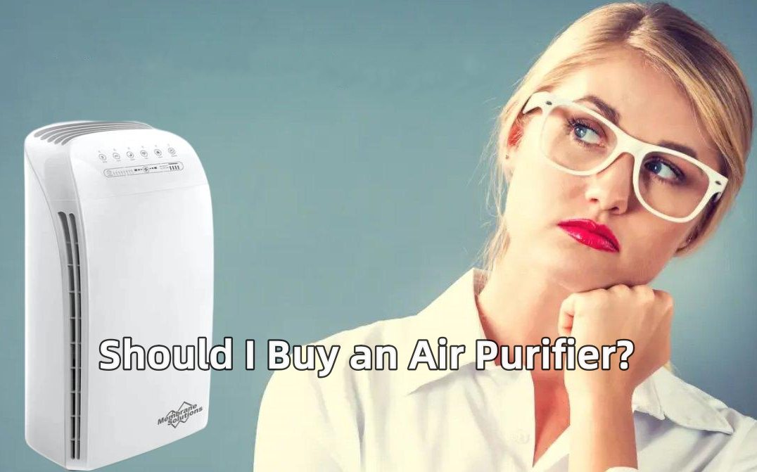 Should I buy an air purifier